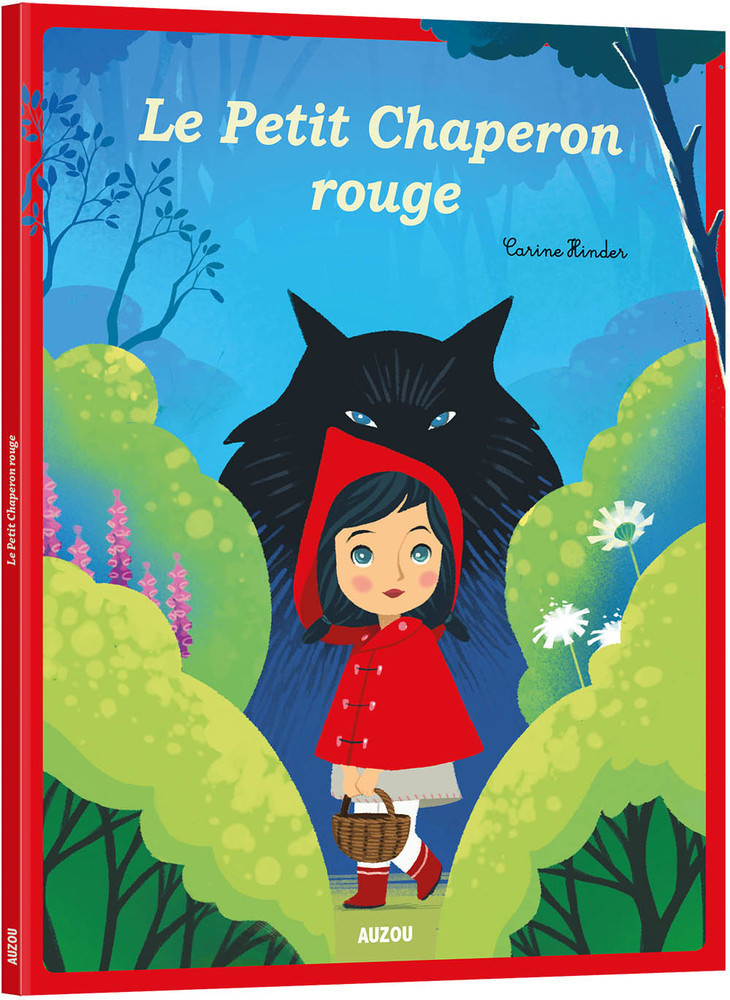 Le Petit Chaperon Rouge Le Petit Chaperon Rouge
