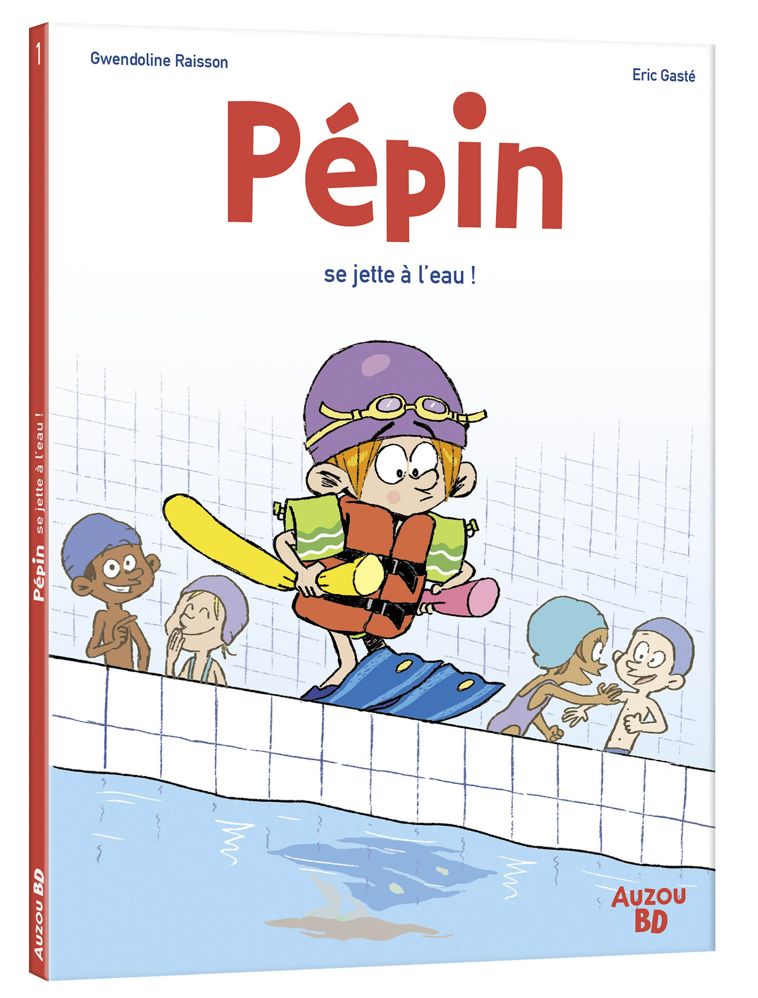 Pépin - Tome 1 - Pépin Se Jette À L'eau Pépin - Tome 1 - Pépin Se Jette À L'eau
