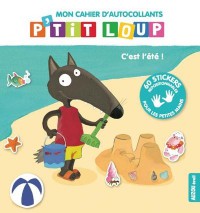 Mon cahier d'activites p'tit loup - special été