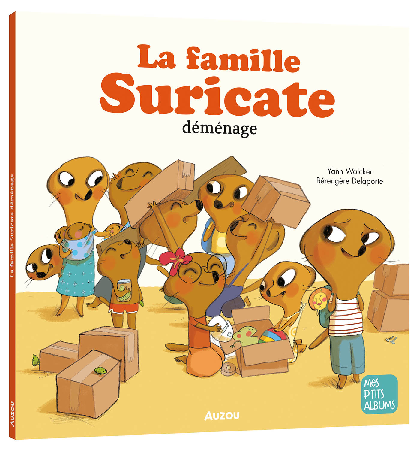 La famille suricate déménage La famille suricate déménage