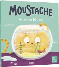 Moustache le roi des bêtises - Ne