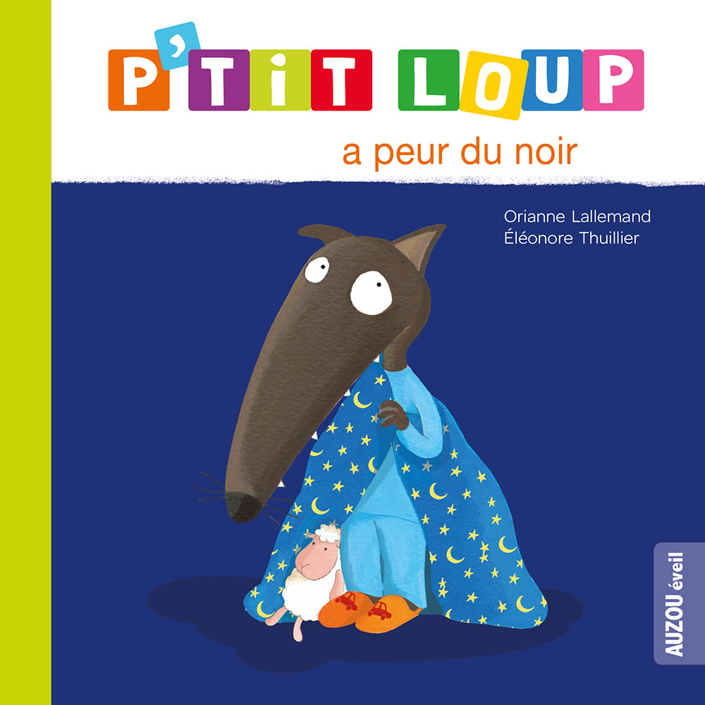 P'tit Loup A Peur Du Noir (Ne)