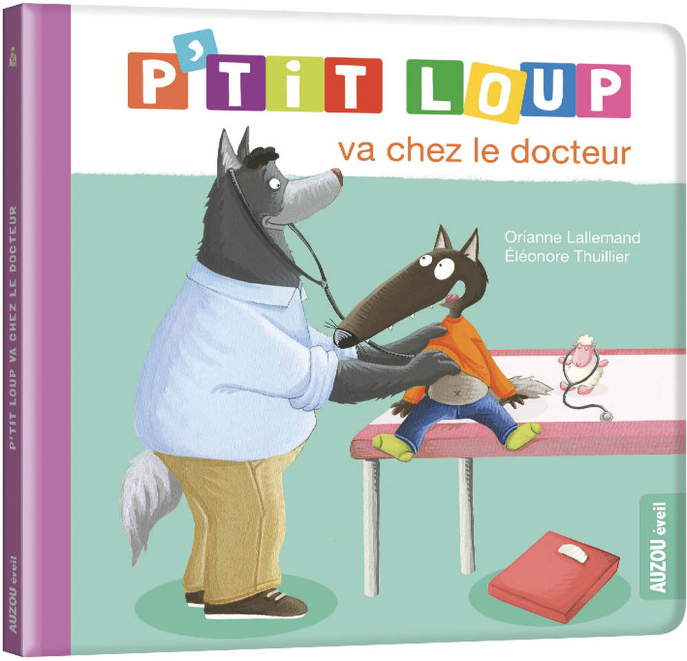 couverture de : P'tit Loup va chez le docteur
