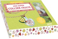 Mon super collier fruite