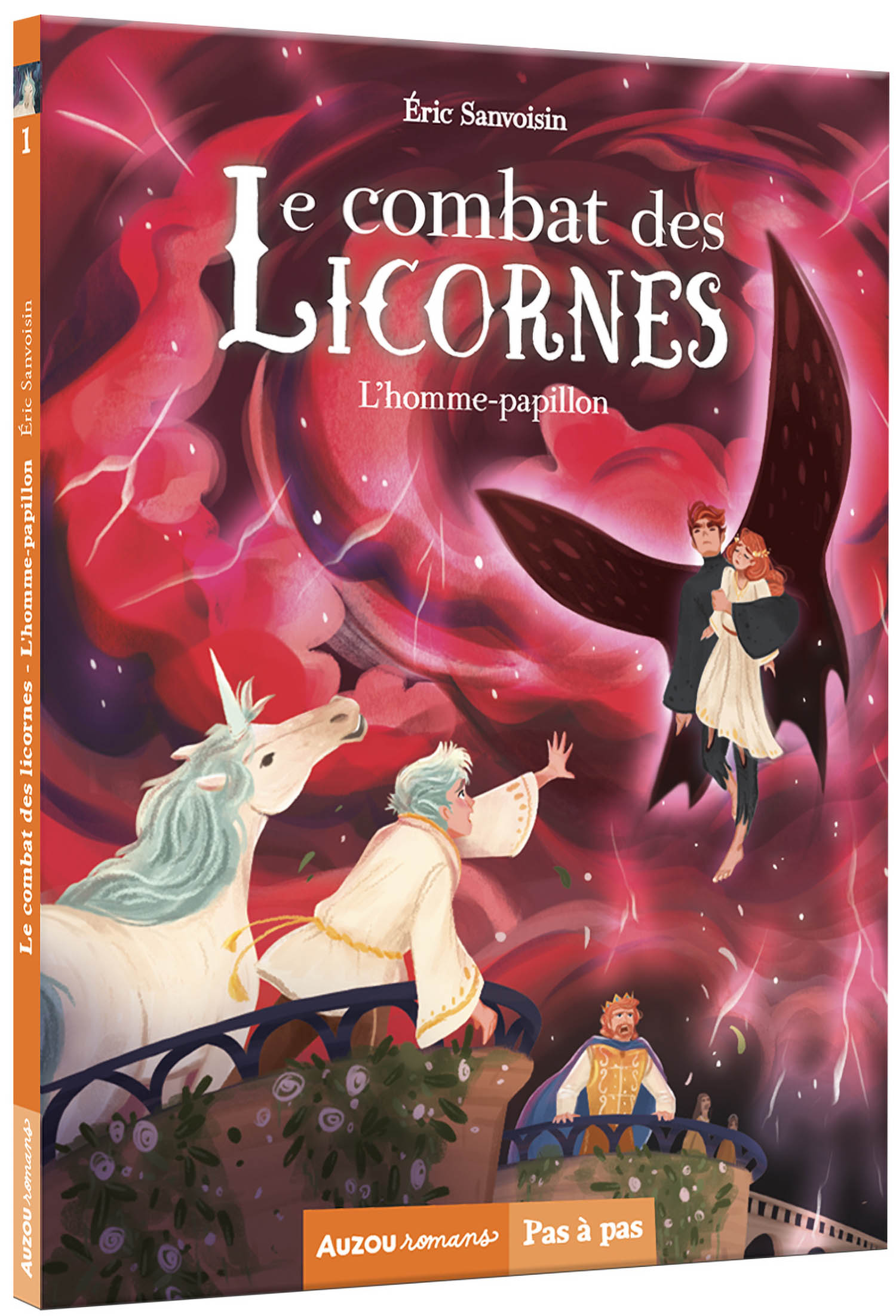 Le Combat Des Licornes Tome 1 – L’homme-Papillon