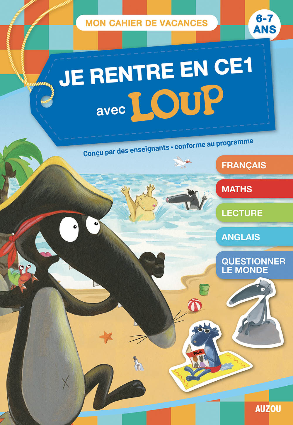 Je Rentre En Ce1 Avec Loup - Cahier De Vacances 2025