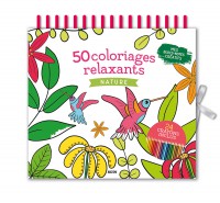 Mes blocs-notes créatifs - 50 coloriages relaxants nature