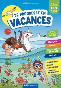 Je progresse en vacances - CE1 au CE2