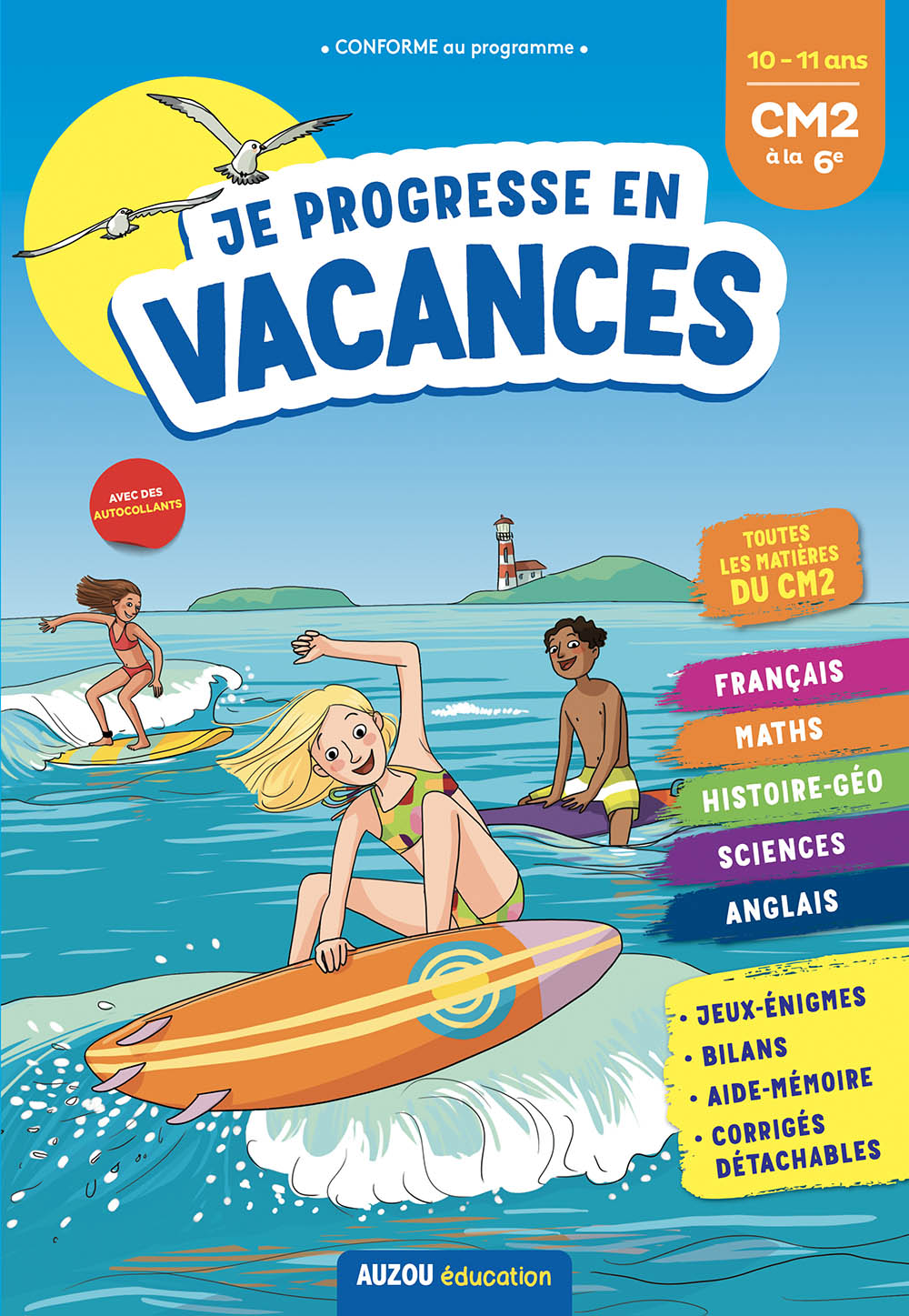 JE PROGRESSE EN VACANCES - CM2 A LA 6E