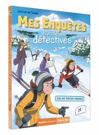 Mes enquêtes à l'école des détectives - Jeu de pistes au ski