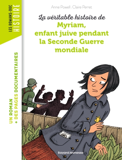 MYRIAM ENFANT JUIVE PENDANT LA SECONDE GUERRE MONDIALE