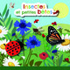 Insectes et petites bêtes