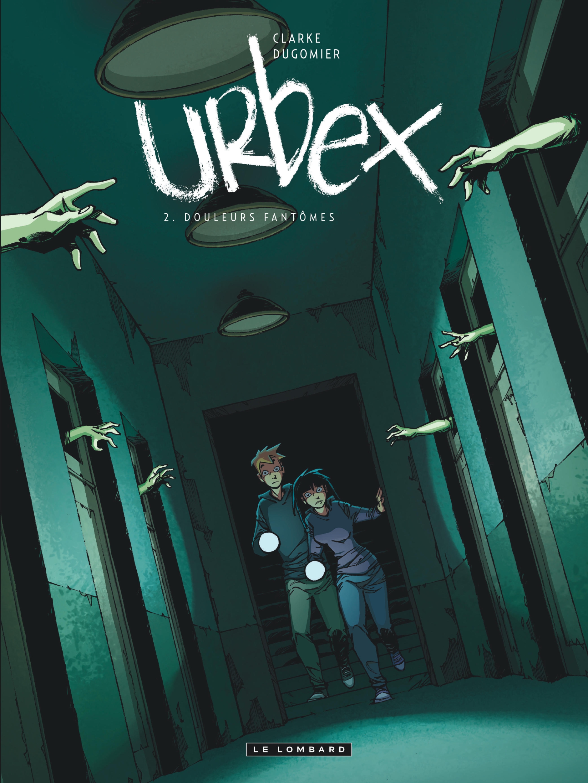 URBEX T2 DOULEURS FANTOMES