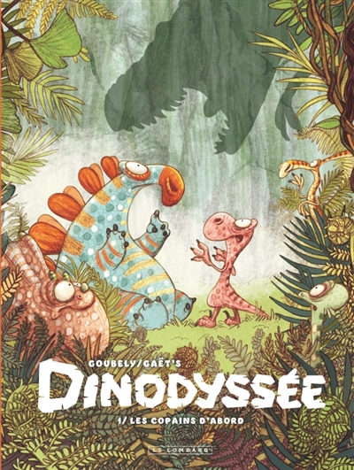 DINODYSSEE T1 LES COPAINS D