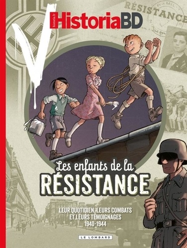 HISTORIA, HORS SERIE LES ENFANTS DE LA RESISTANCE