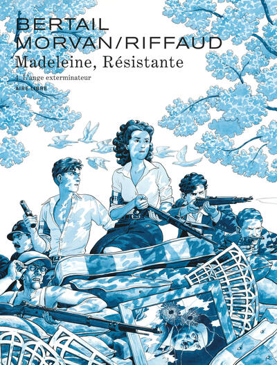 Madeleine, résistante - Tome 4 - L