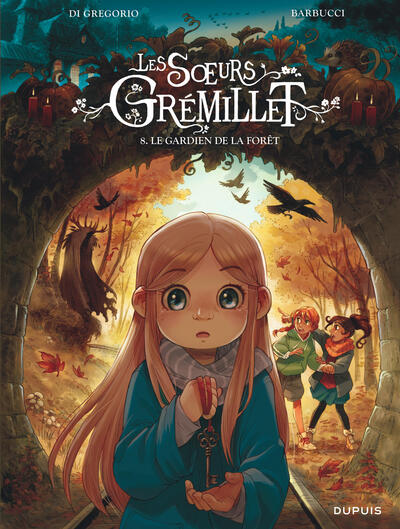 Les soeurs Grémillet - Tome 8 - Le gardien de la forêt