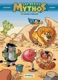 LES PETITS MYTHOS T7 LES RACLEES D