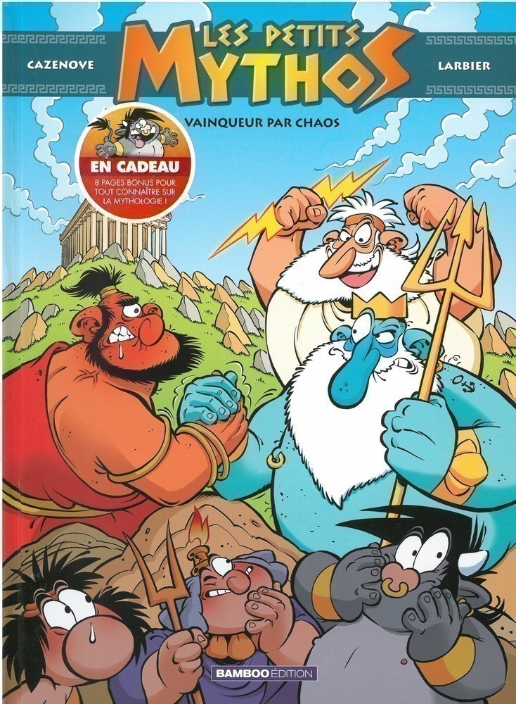 LES PETITS MYTHOS T10 (VAINQUEUR PAR CHAOS)