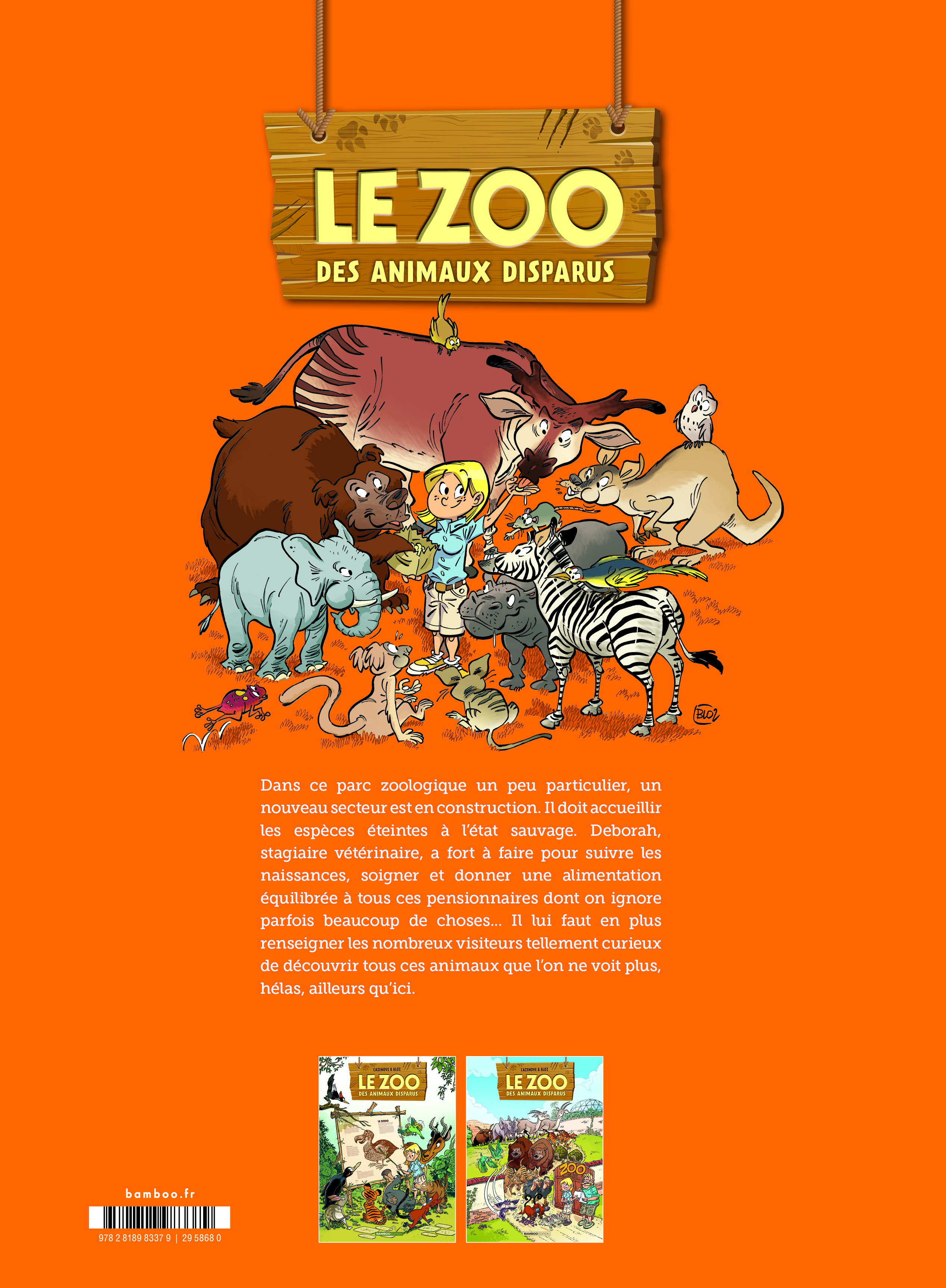 LE ZOO DES ANIMAUX DISPARUS T2