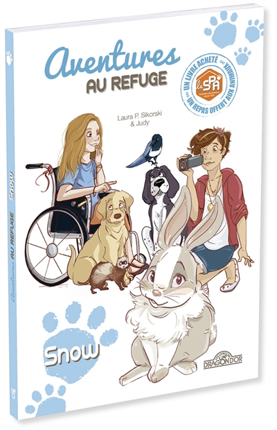 AVENTURES AU REFUGE. SNOW AVENTURES AU REFUGE. SNOW