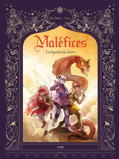 MALEFICES T2 LES LEGENDES DU DESERT