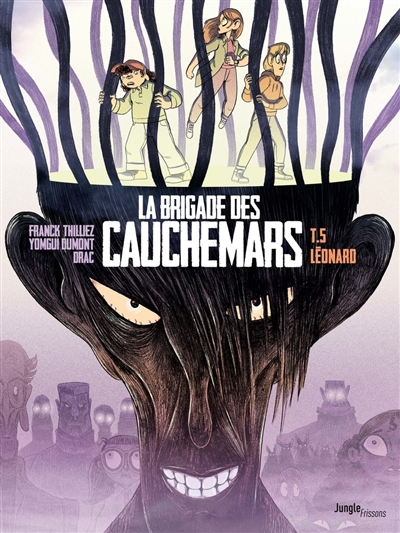 LA BRIGADE DES CAUCHEMARS T5 (LEONARD)