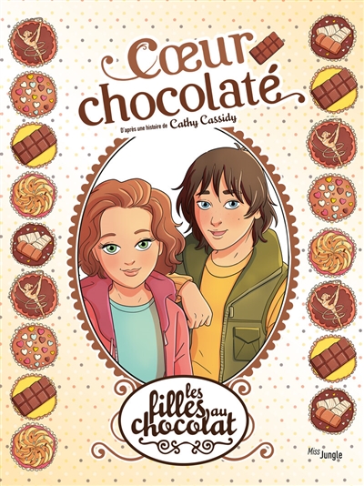 Les filles au chocolat. Vol. 13. Coeur chocolaté