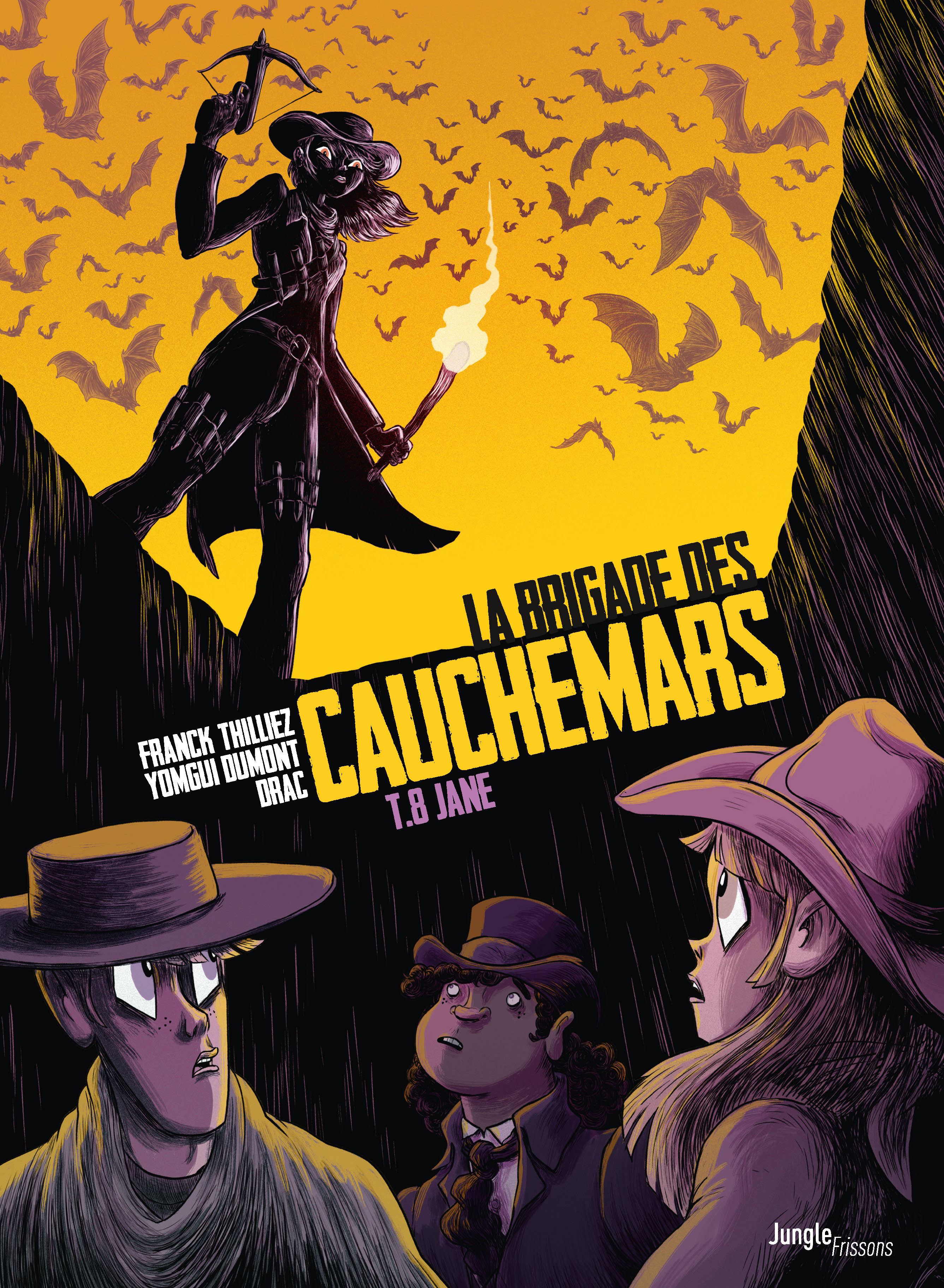 LA BRIGADE DES CAUCHEMARS T8 JANE