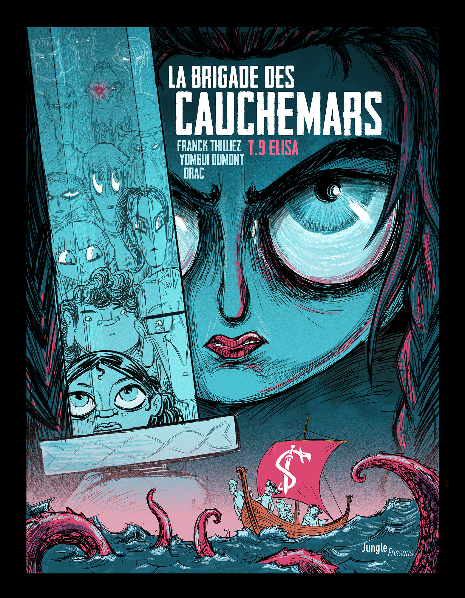 LA BRIGADE DES CAUCHEMARS T9 ELISA