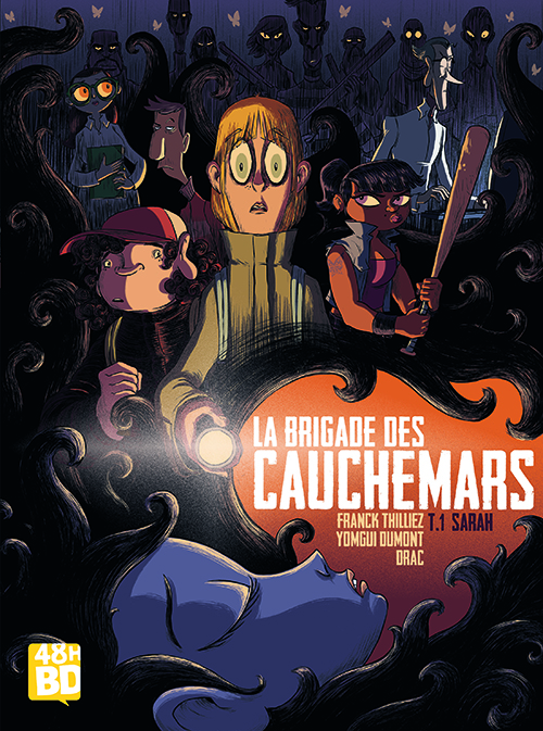 LA BRIGADE DES CAUCHEMARS T1 - 48H BD 2026