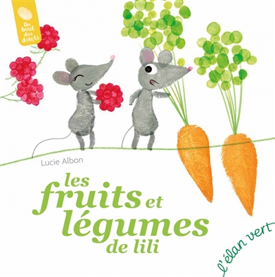 Les fruits et légumes de Lili Les fruits et légumes de Lili