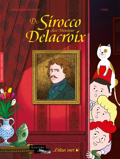 DU SIROCCO CHEZ MONSIEUR DELACROIX