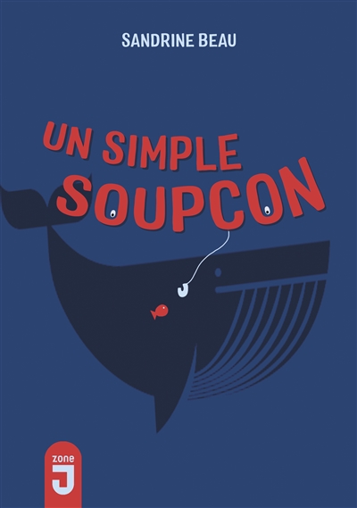 Un simple soupçon