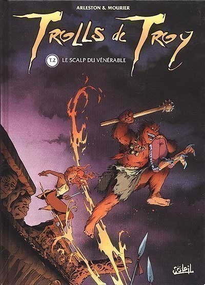 TROLLS DE TROY T2 (LE SCALP DU VENERABLE)