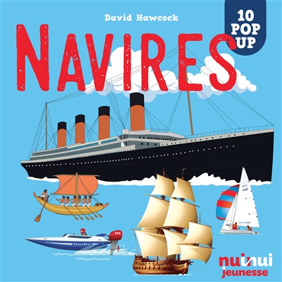 NAVIRES : 10 POP-UP