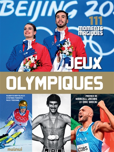 JEUX OLYMPIQUES - 111 MOMENTS MAGIQUES JEUX OLYMPIQUES - 111 MOMENTS MAGIQUES
