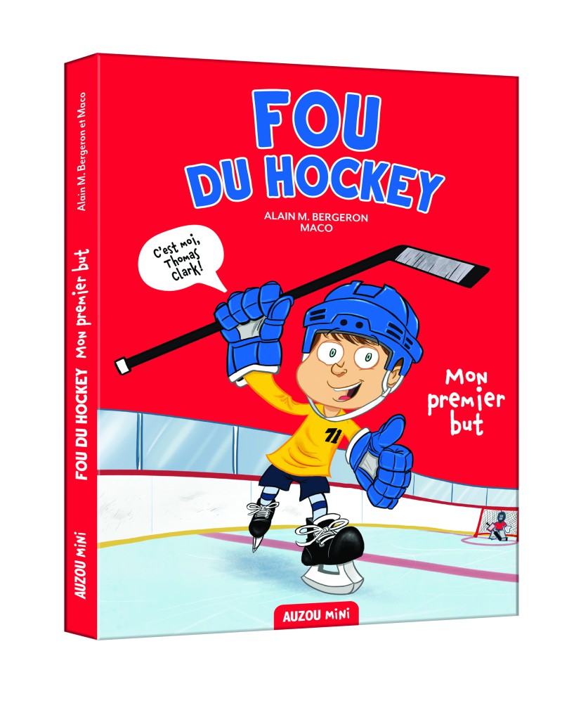 Fou Du Hockey : Mon Premier But Fou Du Hockey : Mon Premier But