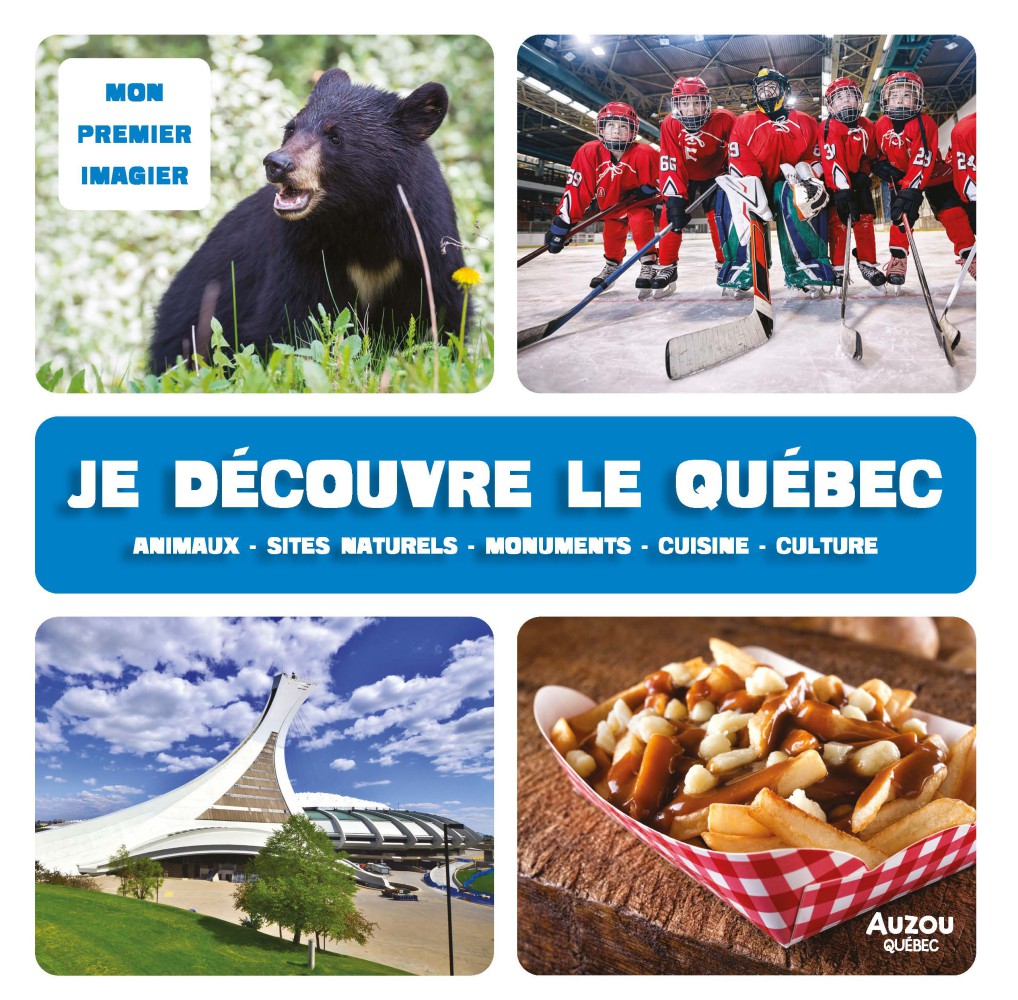 Je Découvre Le Québec