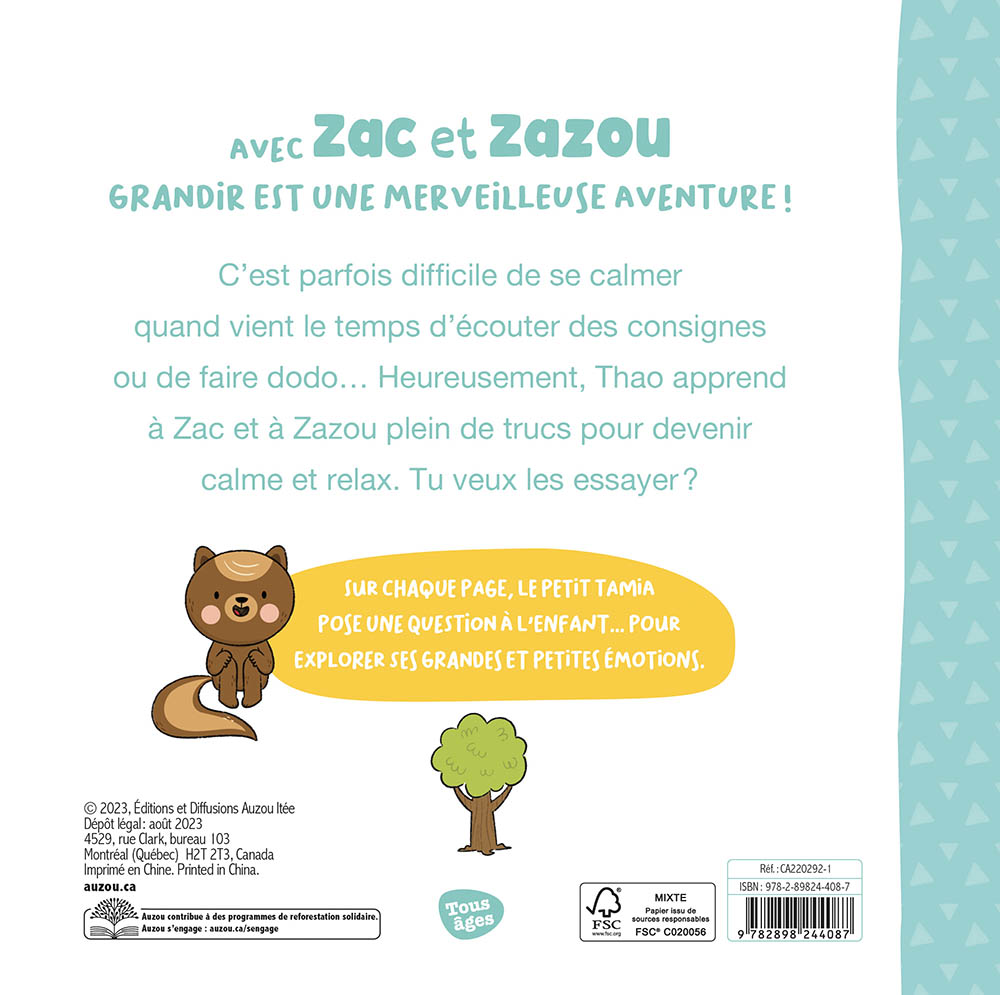 Je Grandis Avec Zac Et Zazou : Calme Et Relax