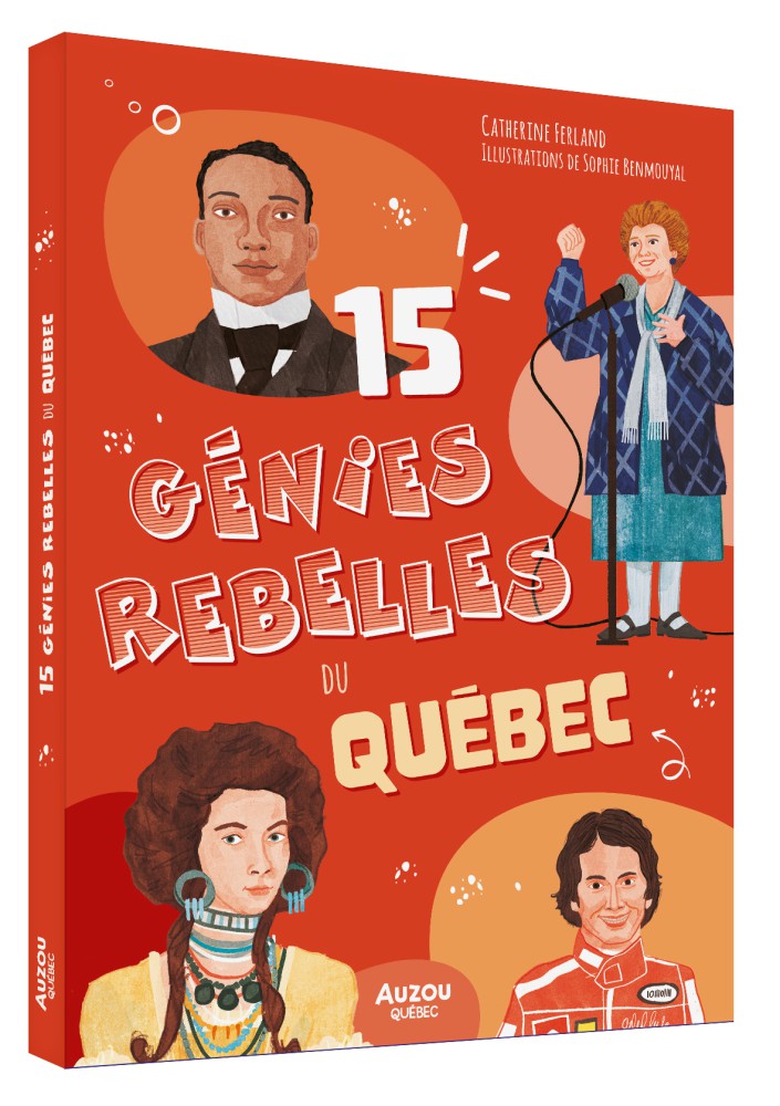 15 Génies Rebelles Du Québec 15 Génies Rebelles Du Québec