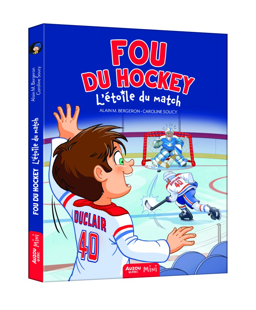 Fou Du Hockey : L'étoile Du Match