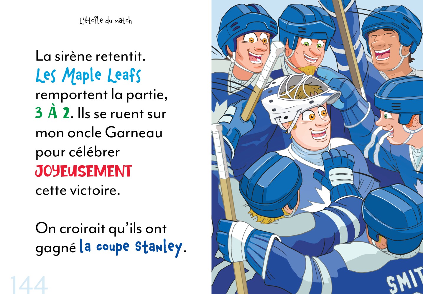 Fou Du Hockey : L'étoile Du Match