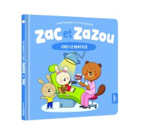 Zac et Zazou chez le dentiste