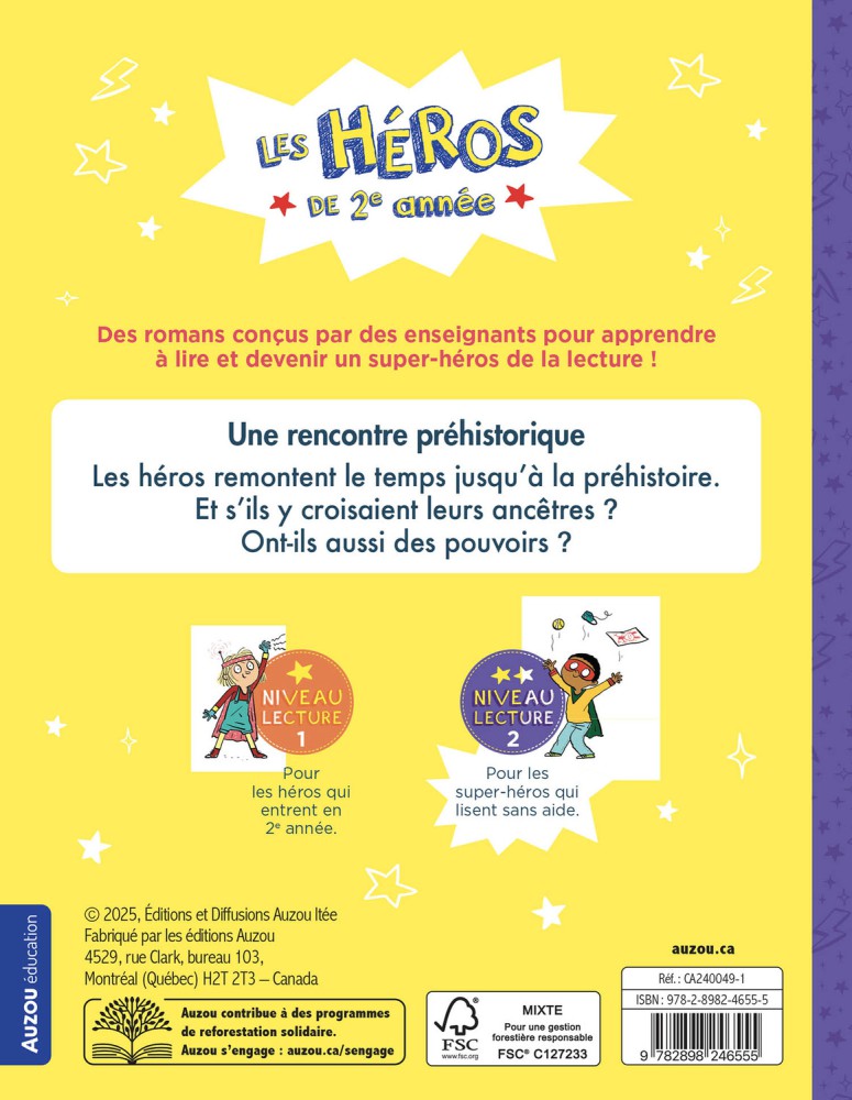 Les Héros De 2E Année - Niveau 2 - Une Rencontre Préhistorique