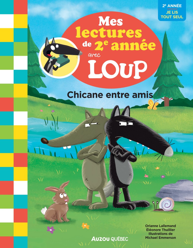 Mes Lectures De 2E Année Avec Loup - La Chicane