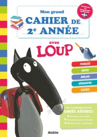 Mon grand cahier de deuxième année avec loup