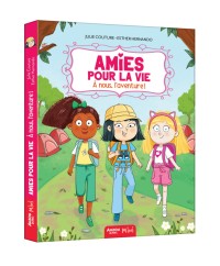 Amies pour la vie - À nous, l'aventure !