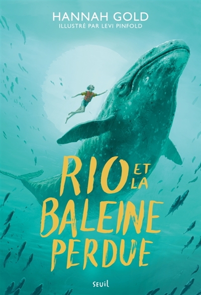 RIO ET LA BALEINE PERDUE