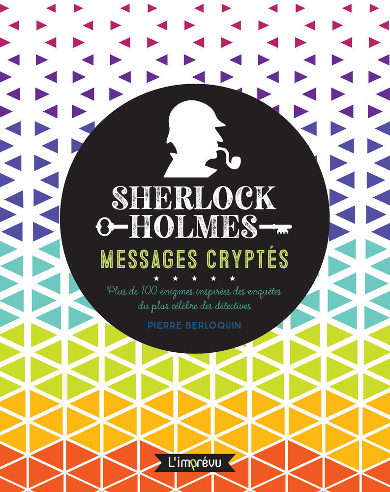 SHERLOCK HOLMES MESSAGES CRYPTES